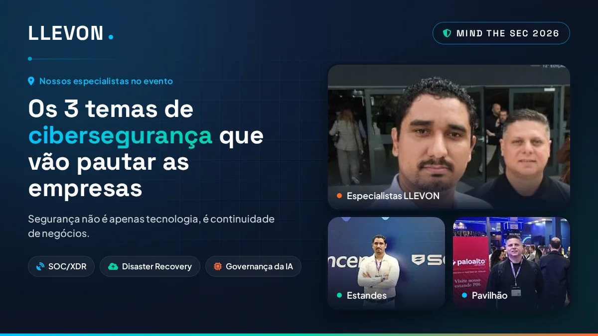 Imagem de capa: Mind The Sec 2026: os 3 temas de cibersegurança que vão pautar as empresas