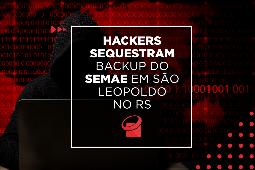 hackers sequestram backup do SEMAE
